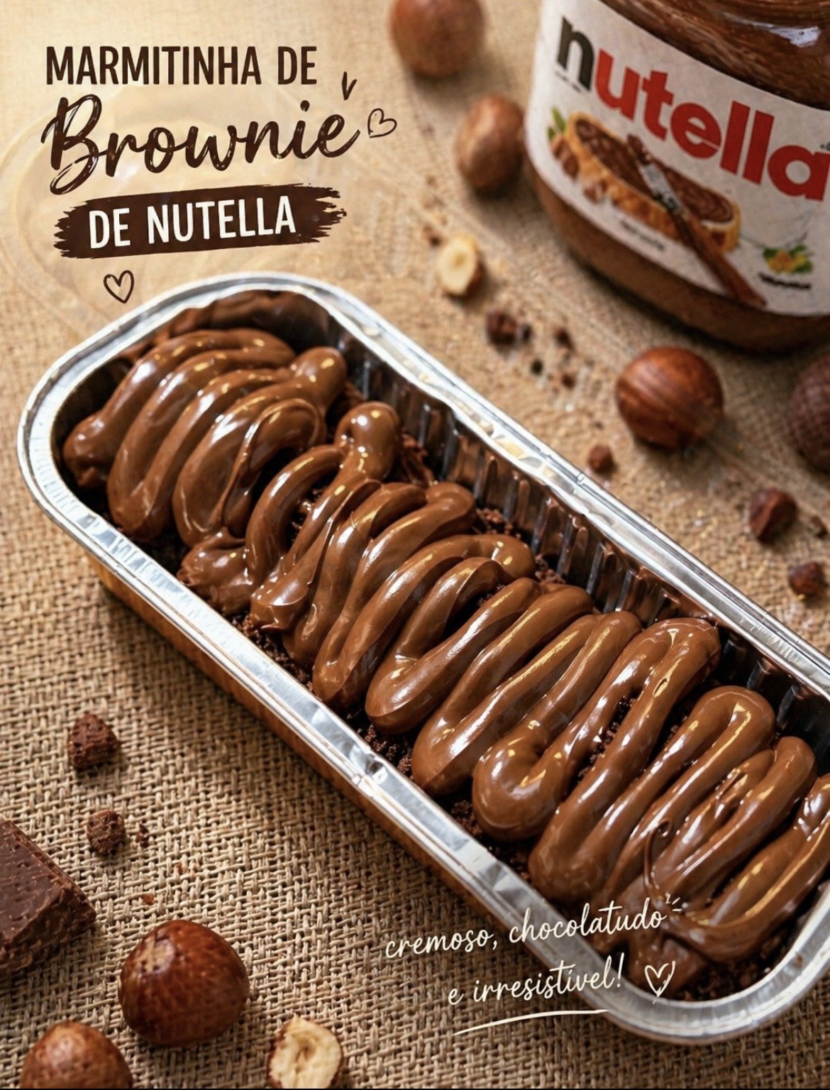 Marmitinha brownie Nutella